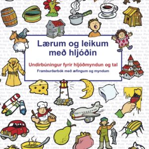 SUMARTILBOÐ Lærum og leikum með hljóðin; forskot á hljóðmyndun, læsi og færni inn í lífið!  Stafræn bók og myndaspjöld
